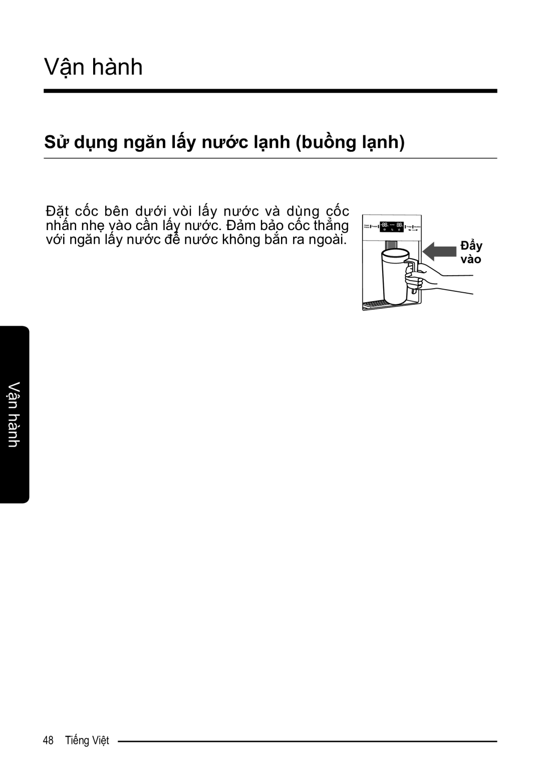 Samsung RS52N3303SL/SV manual Sử dụng ngăn lấy nước lạnh buồng lạnh 