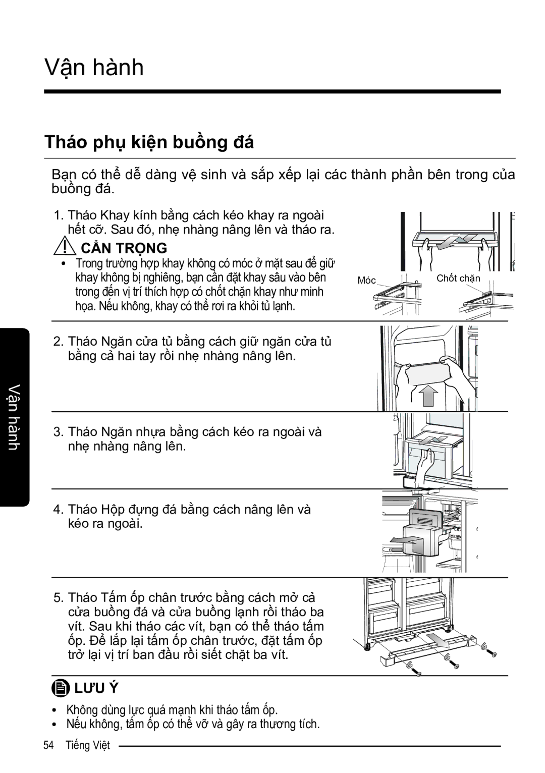 Samsung RS52N3303SL/SV manual Tháo phụ kiện buồng đá, Trong trường hợp khay không có móc ở mặt sau để giữ 