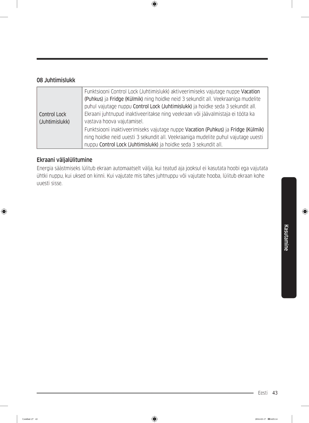 Samsung RS53K4400SA/EF manual Juhtimislukk, Ekraani väljalülitumine 