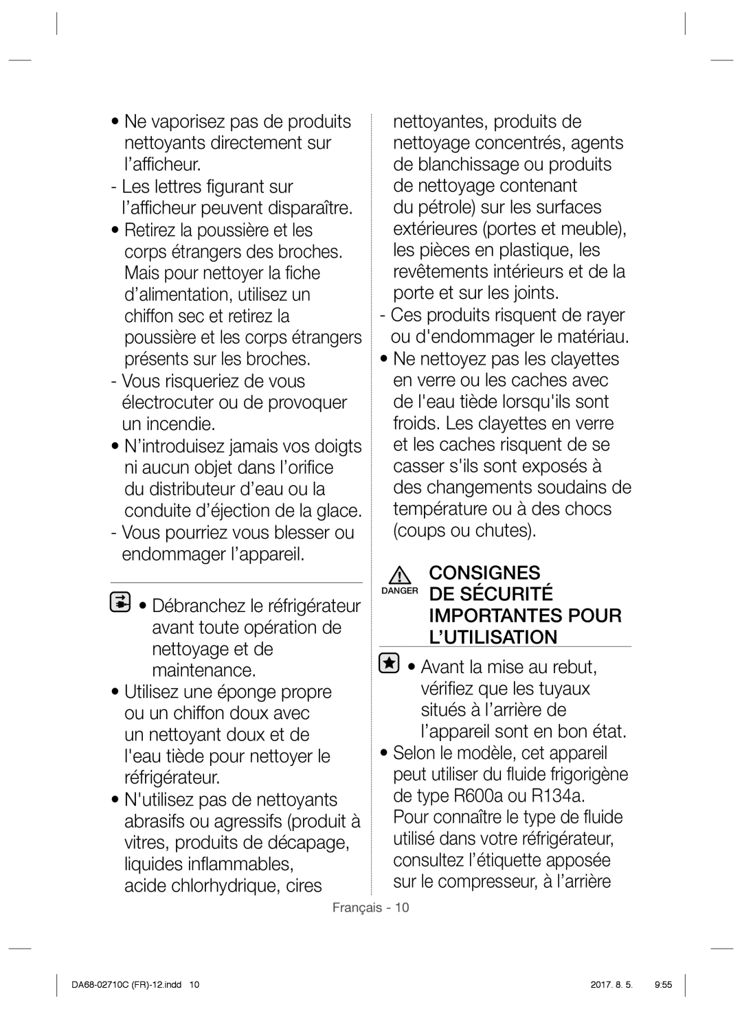 Samsung RS53K4400SA/EF, RS53K4400WW/EF Acide chlorhydrique, cires, Les lettres ﬁgurant sur l’afﬁcheur peuvent disparaître 