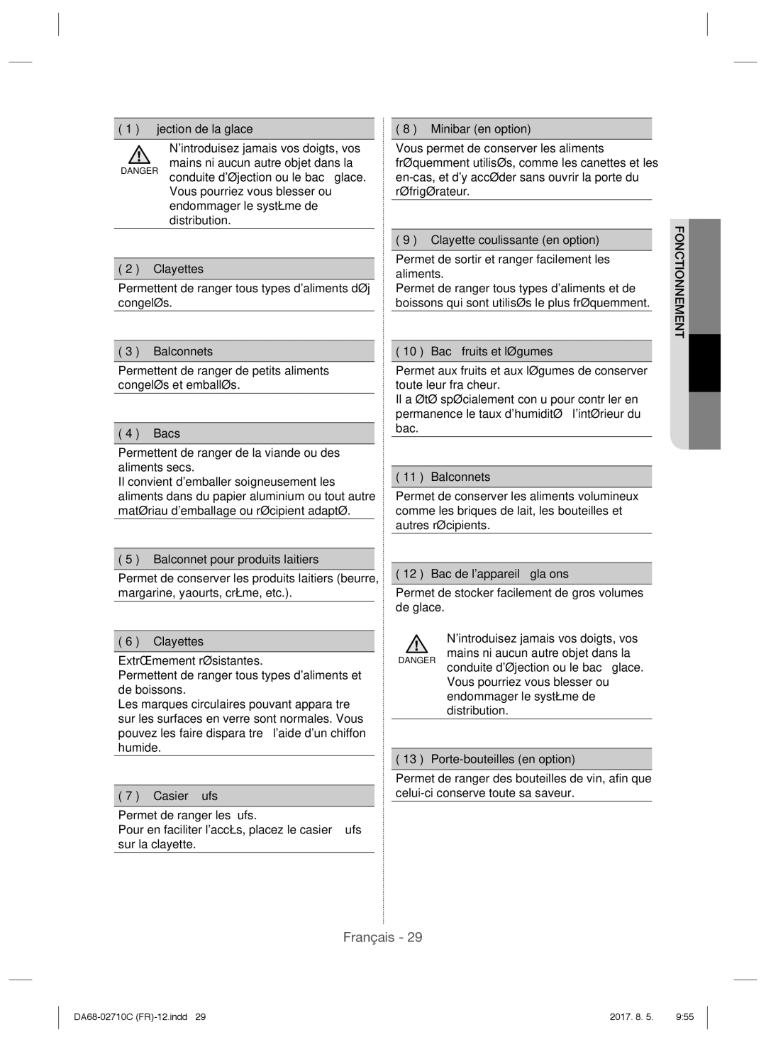 Samsung RS53K4600SA/EF manual Nintroduisez jamais vos doigts, vos, Permettent de ranger tous types daliments déjà congelés 