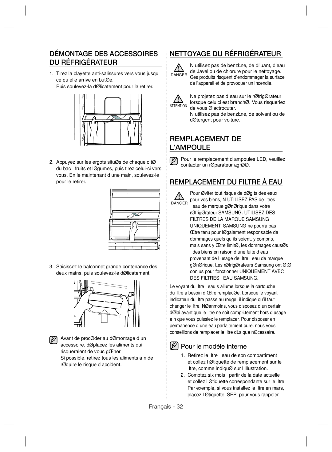 Samsung RS53K4600SA/EF, RS53K4400WW/EF Nettoyage DU Réfrigérateur, Remplacement DE ’AMPOULE, Remplacement DU Filtre À EAU 