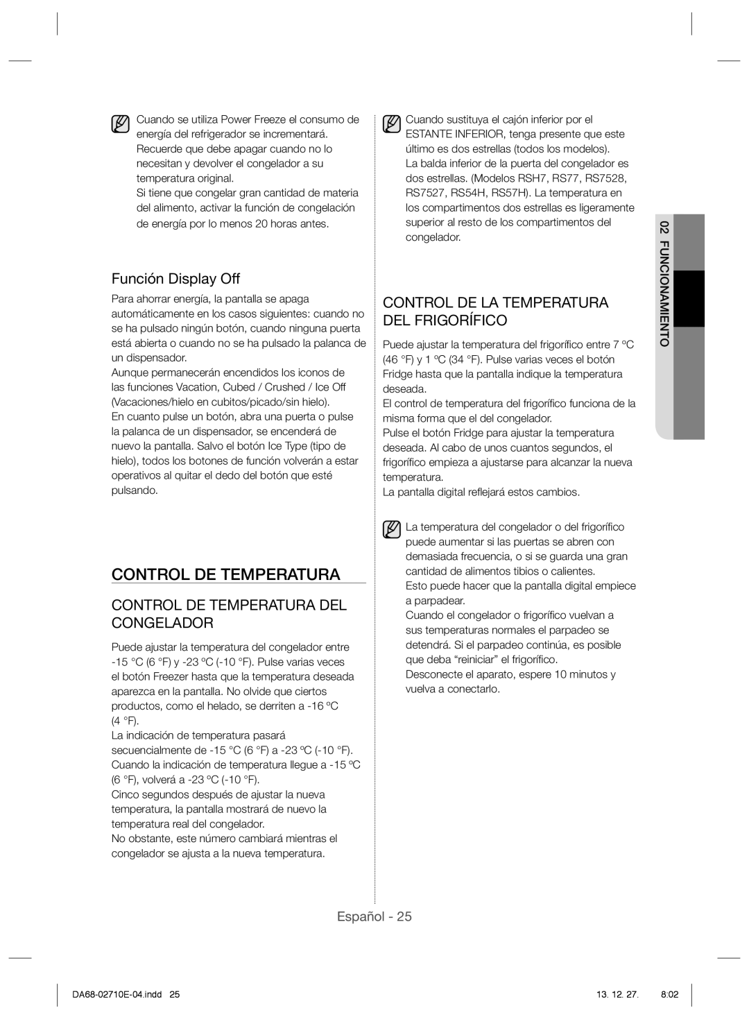 Samsung RS7768FHCSR/EF, RS54HDRPBSL/EF, RS7528THCSL/EF, RS7677FHCSL/EF manual Control DE Temperatura, Función Display Off 