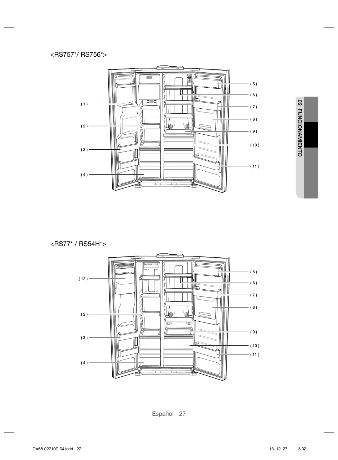 Samsung RS7527THCWW/EF, RS54HDRPBSL/EF, RS7528THCSL/EF, RS7677FHCSL/EF, RS7528THCWW/EF manual RS757*/ RS756, RS77* / RS54H 