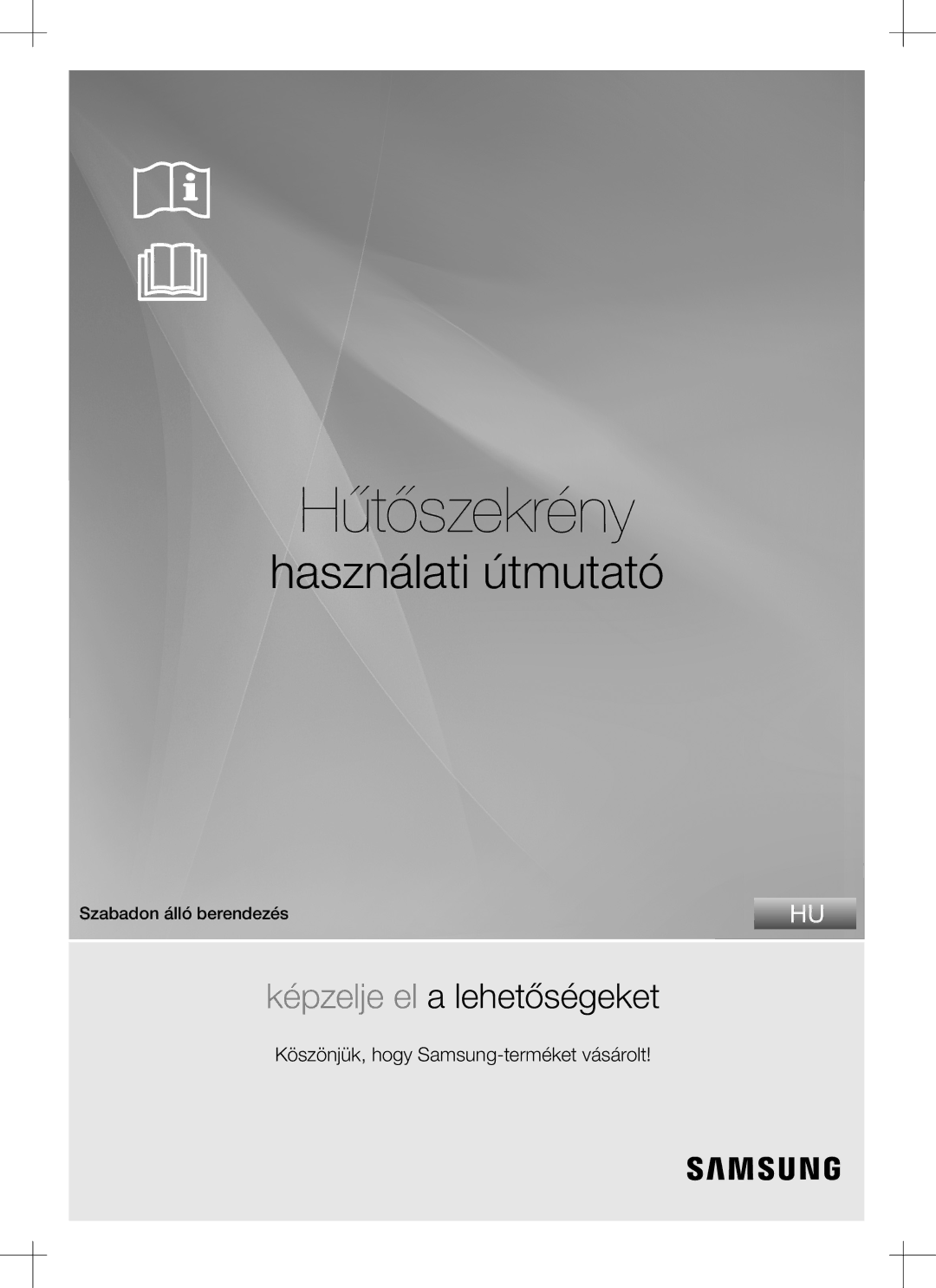 Samsung RS552NRUA1J/EO manual Hűtőszekrény 