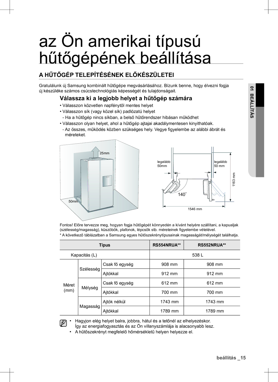 Samsung RS552NRUA1J/EO manual Az Ön amerikai típusú hűtőgépének beállítása, Hűtőgép Telepítésének Előkészületei 