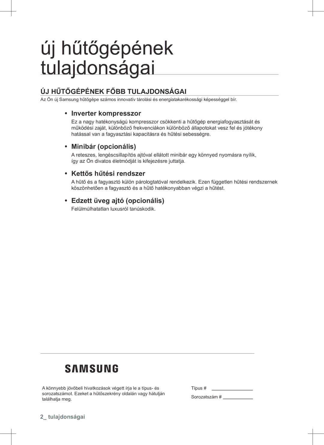 Samsung RS552NRUA1J/EO manual Új hűtőgépének tulajdonságai, ÚJ Hűtőgépének Főbb Tulajdonságai 