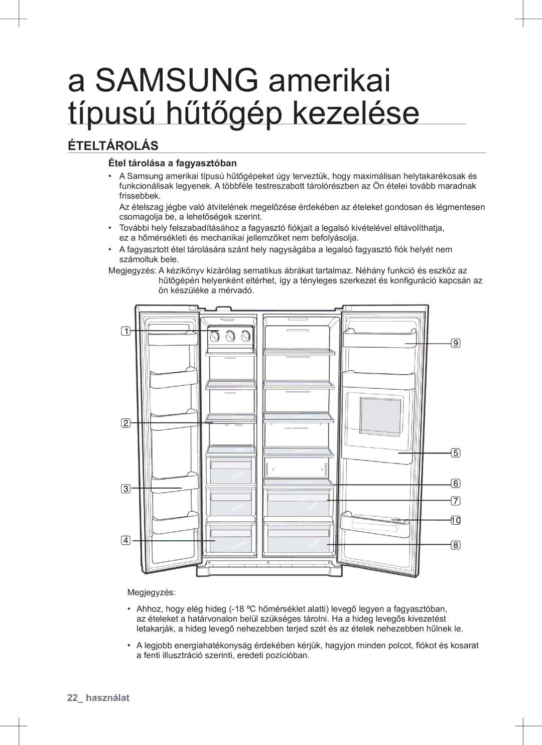 Samsung RS552NRUA1J/EO manual Samsung amerikai típusú hűtőgép kezelése, Ételtárolás 