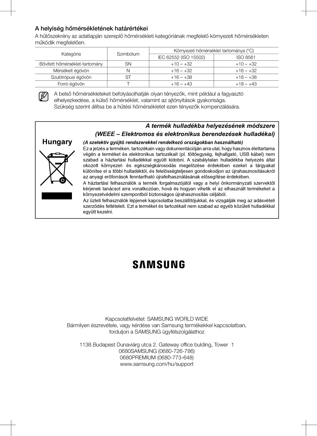 Samsung RS552NRUA1J/EO manual Helyiség hőmérsékletének határértékei 