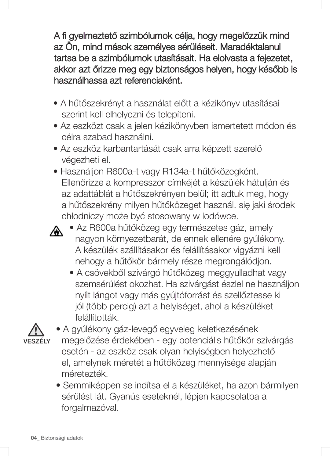 Samsung RS552NRUA1J/EO manual Biztonsági adatok 