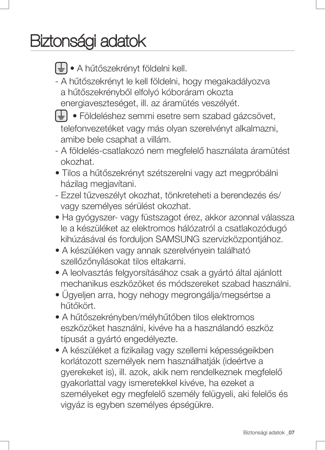 Samsung RS552NRUA1J/EO manual Hűtőszekrényt földelni kell 