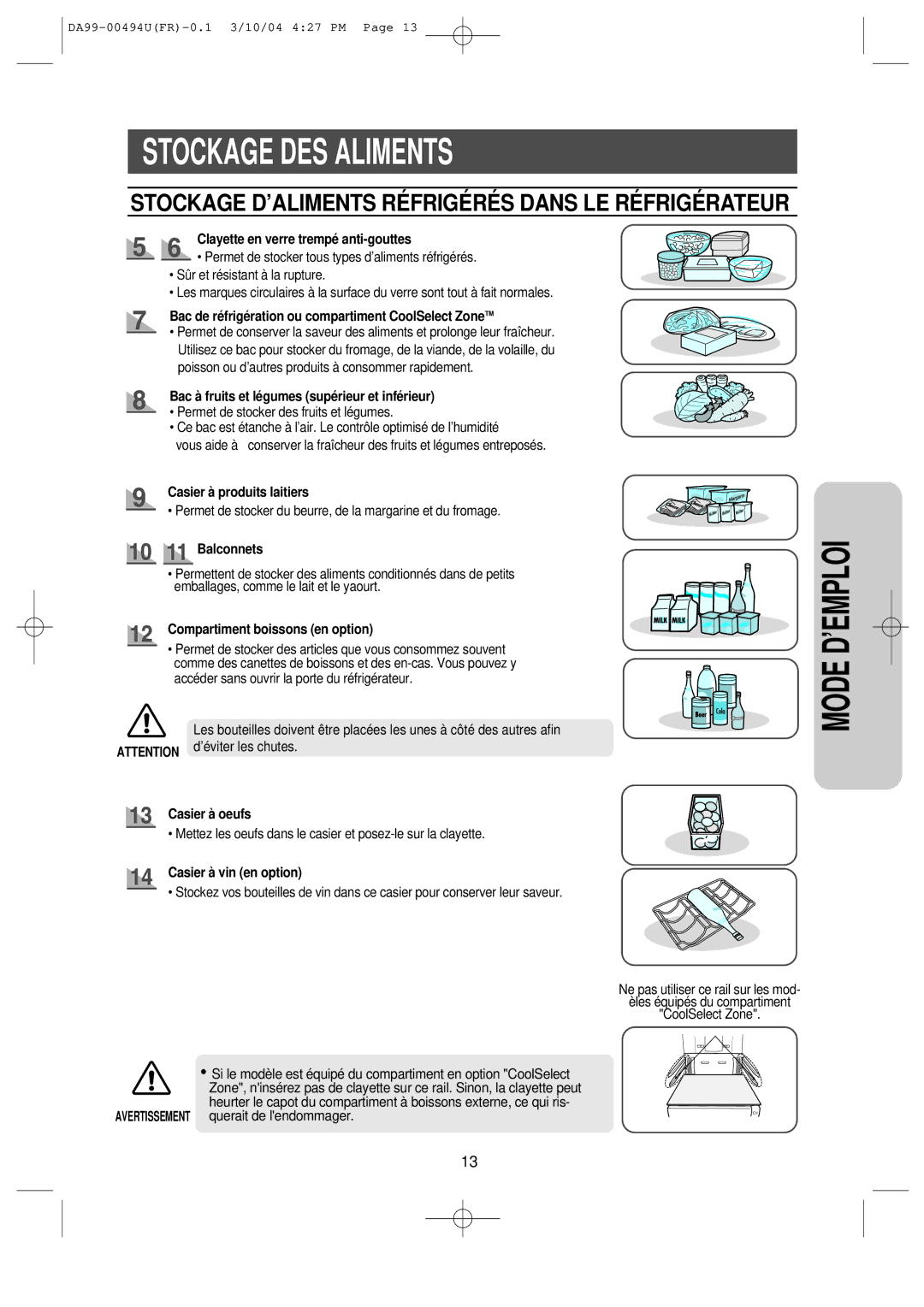 Samsung RS55XJLMR1/XEF manual Clayette en verre trempé anti-gouttes, Bac de réfrigération ou compartiment CoolSelect ZoneTM 