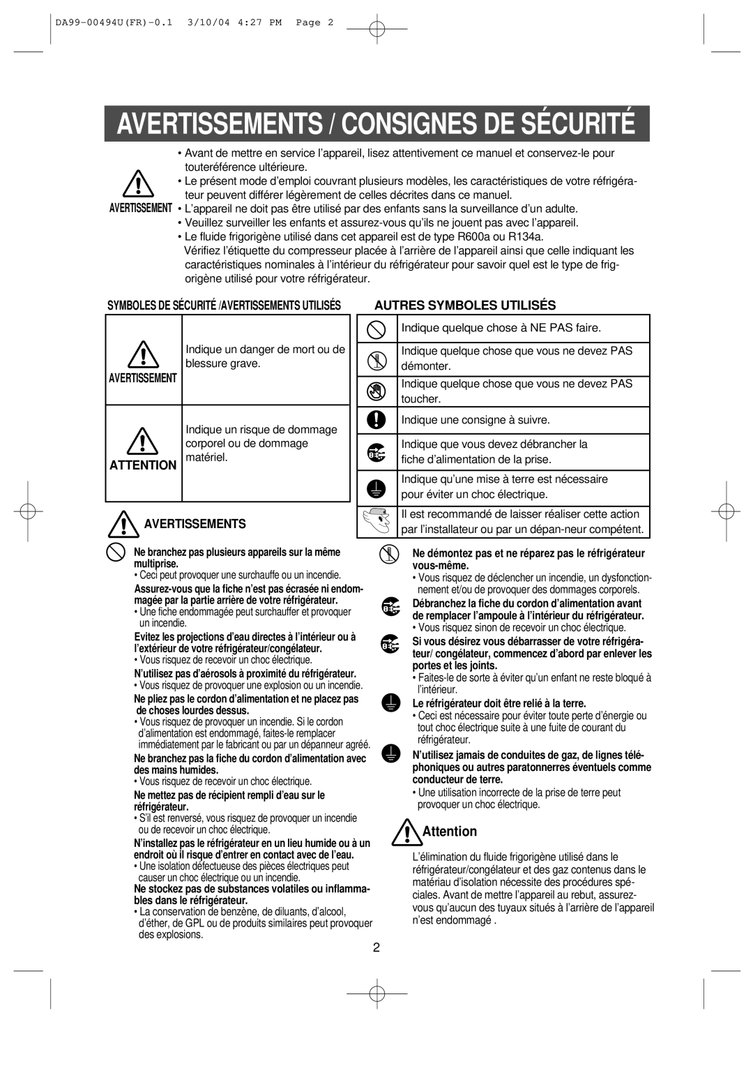 Samsung RS55XDPSW1/XEF manual Multiprise Vous-même, Portes et les joints, Le réfrigérateur doit être relié à la terre 