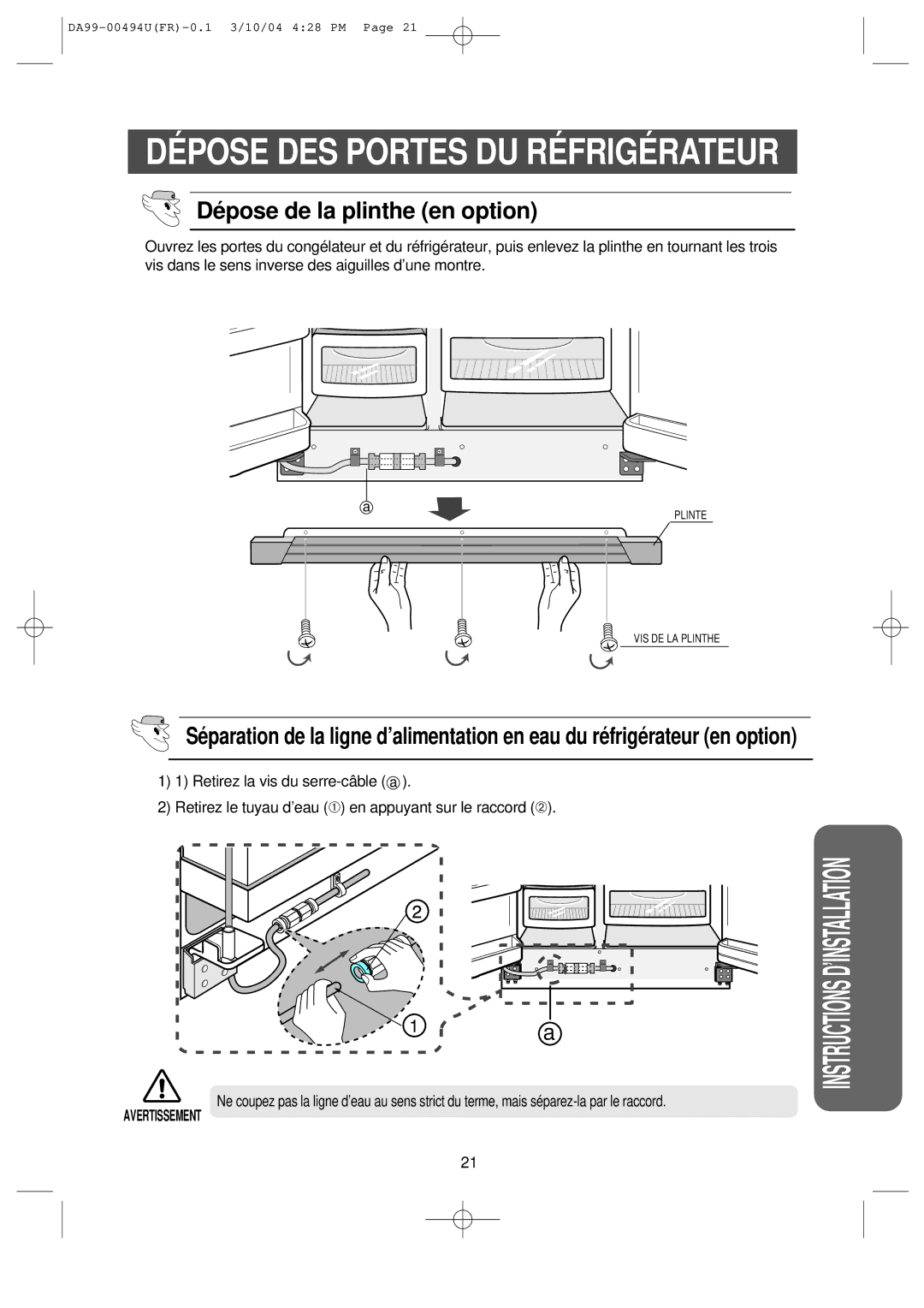 Samsung RS55XKLSG1/XEF, RS55XKGNS1/XEF manual DÉ Pose DES Portes DU RÉ Frigé Rateur, Dé pose de la plinthe en option 