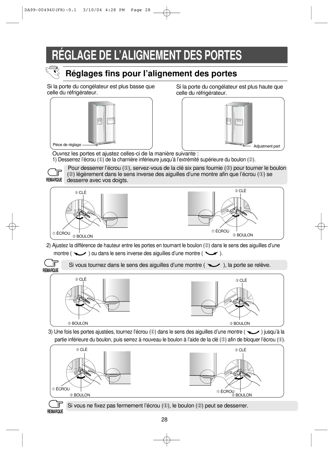 Samsung RS55XJLAL1/XEF, RS55XKGNS1/XEF, RS55XDPSW1/XEF, RS55XKLSG1/XEF manual Ré glages fins pour l’alignement des portes 