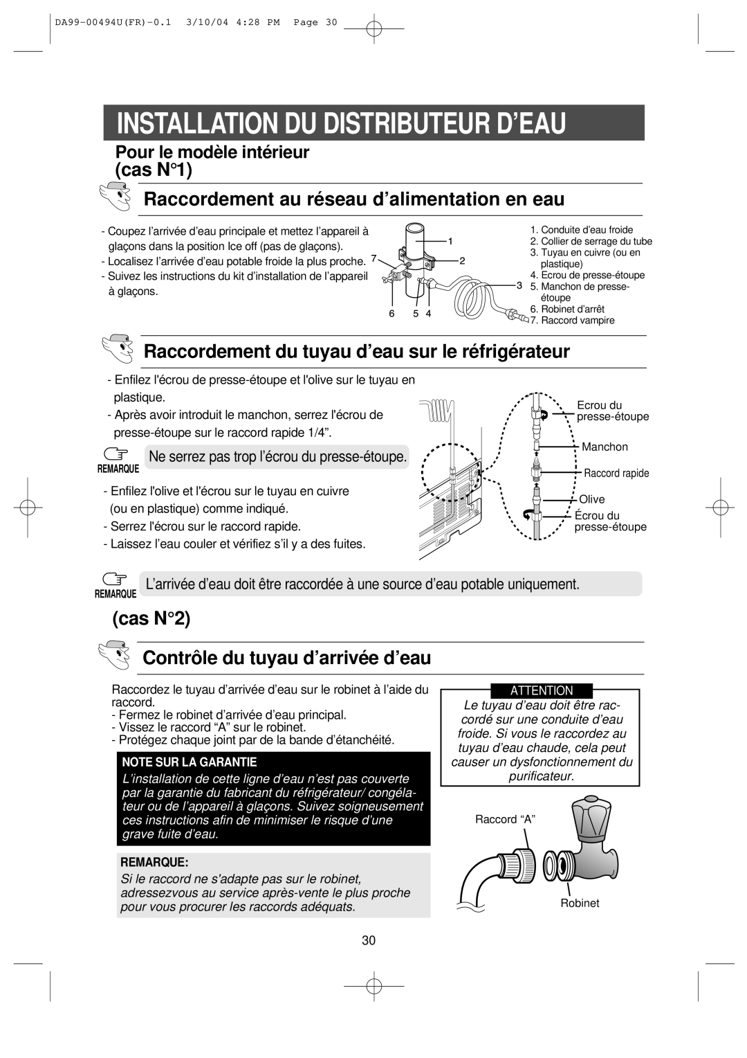 Samsung RS55XKLSG1/XEF manual Installation DU Distributeur D’EAU, Cas N1 Raccordement au ré seau d’alimentation en eau 