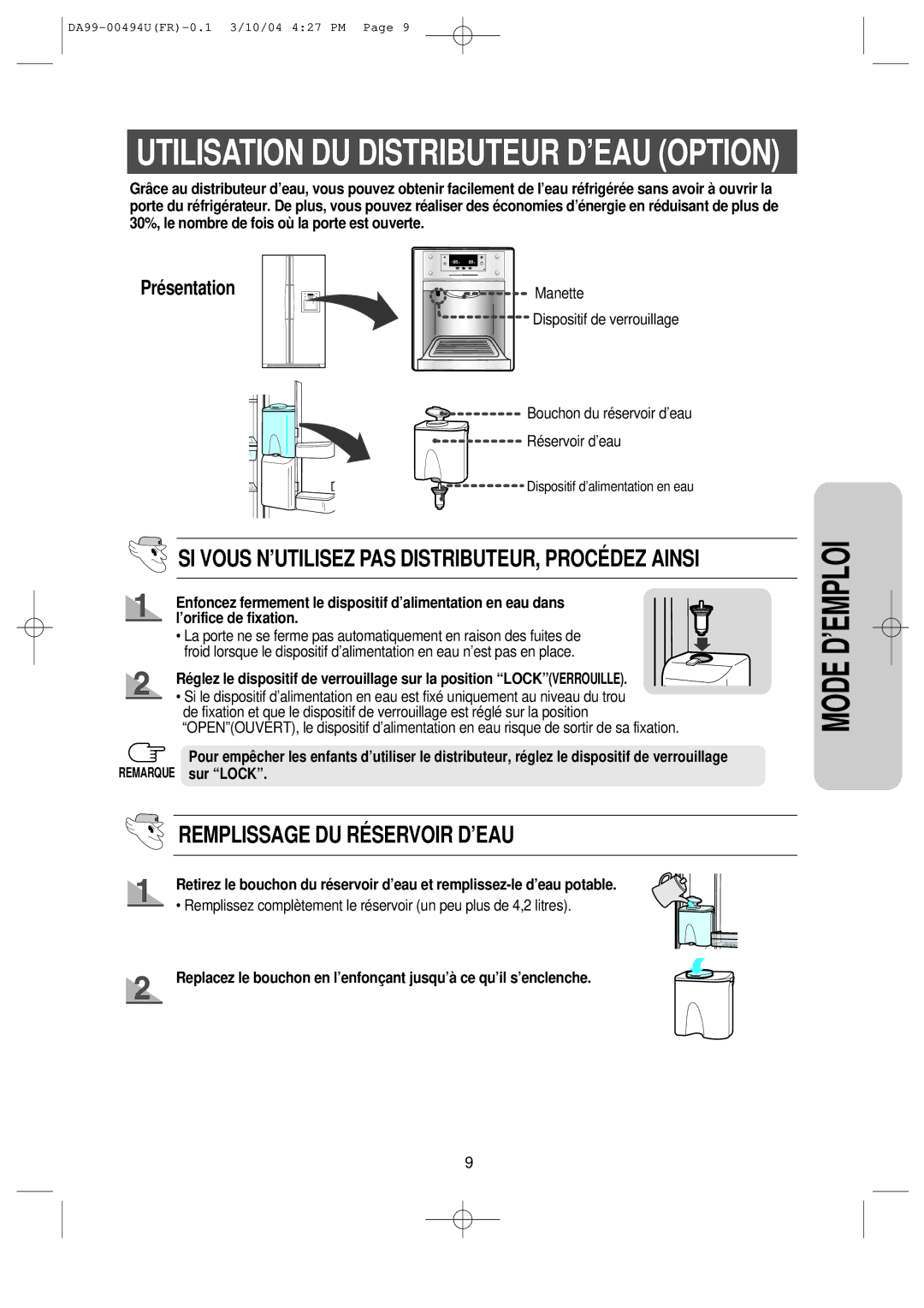 Samsung RS55XKGNS1/XEF, RS55XJLAL1/XEF, RS55XDPSW1/XEF, RS55XKLSG1/XEF manual Utilisation DU Distributeur D’EAU Option 