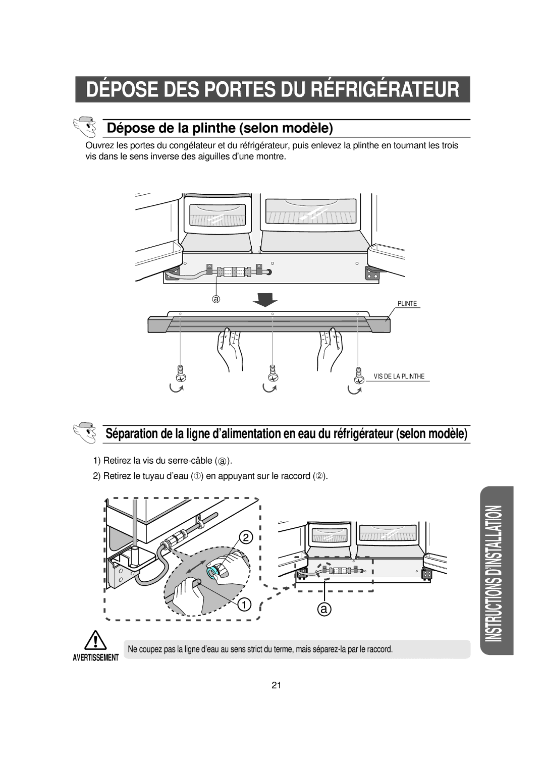 Samsung RS56XDJSW1/XEF, RS56XDJNS1/XEF manual DÉ Pose DES Portes DU RÉ Frigé Rateur, Dé pose de la plinthe selon modè le 