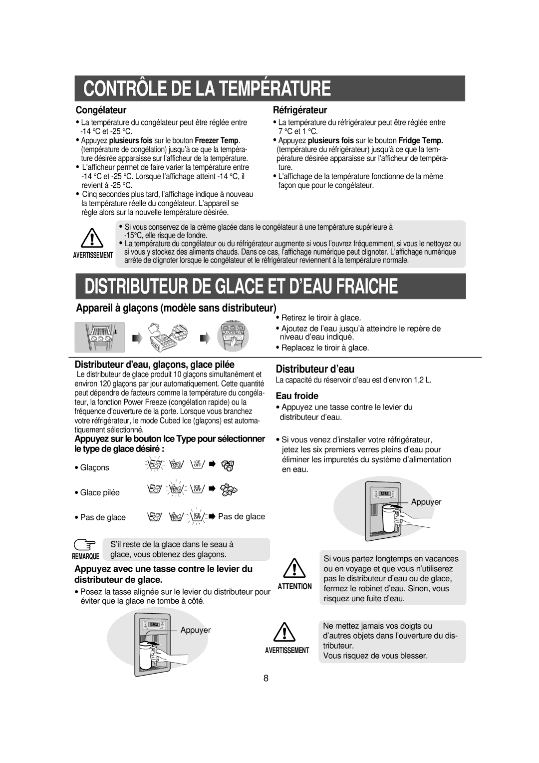 Samsung RS56XDJNS1/XEF, RS56XDJSW1/XEF Contrôle DE LA Température, Eau froide, Appuyez avec une tasse contre le levier du 