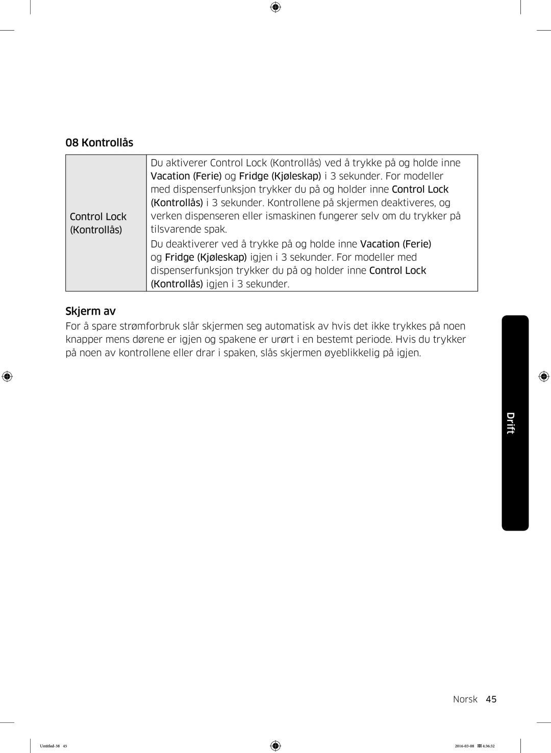 Samsung RS53K4400WW/EF, RS57K4000SA/EF, RS53K4400SA/EF, RS57K4000WW/EF manual Kontrollås, Skjerm av 