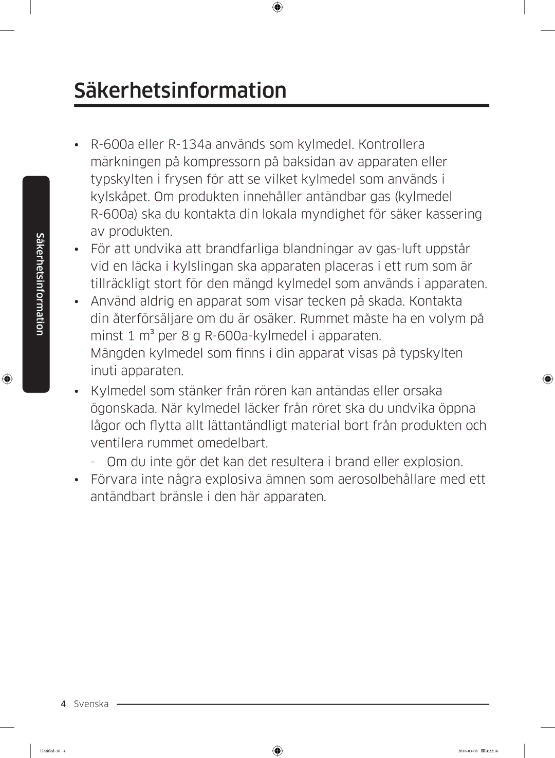 Samsung RS57K4000SA/EF, RS53K4400WW/EF, RS53K4400SA/EF, RS57K4000WW/EF manual Säkerhetsinformation 