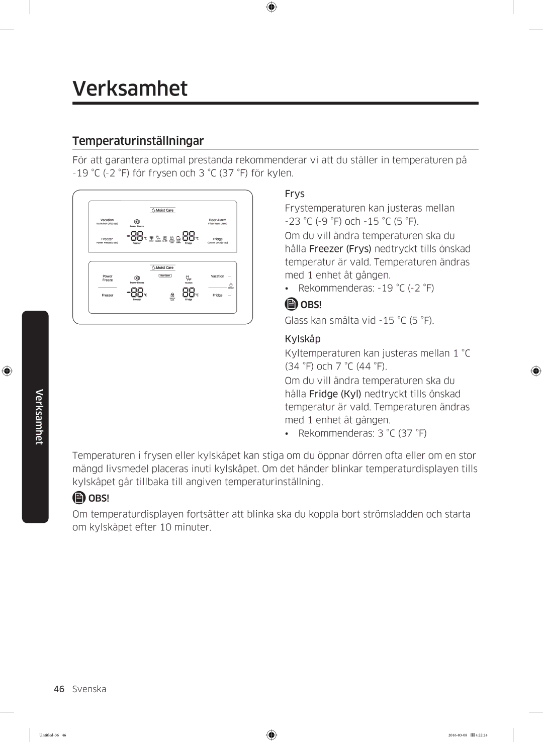 Samsung RS53K4400SA/EF, RS57K4000SA/EF, RS53K4400WW/EF, RS57K4000WW/EF manual Temperaturinställningar 