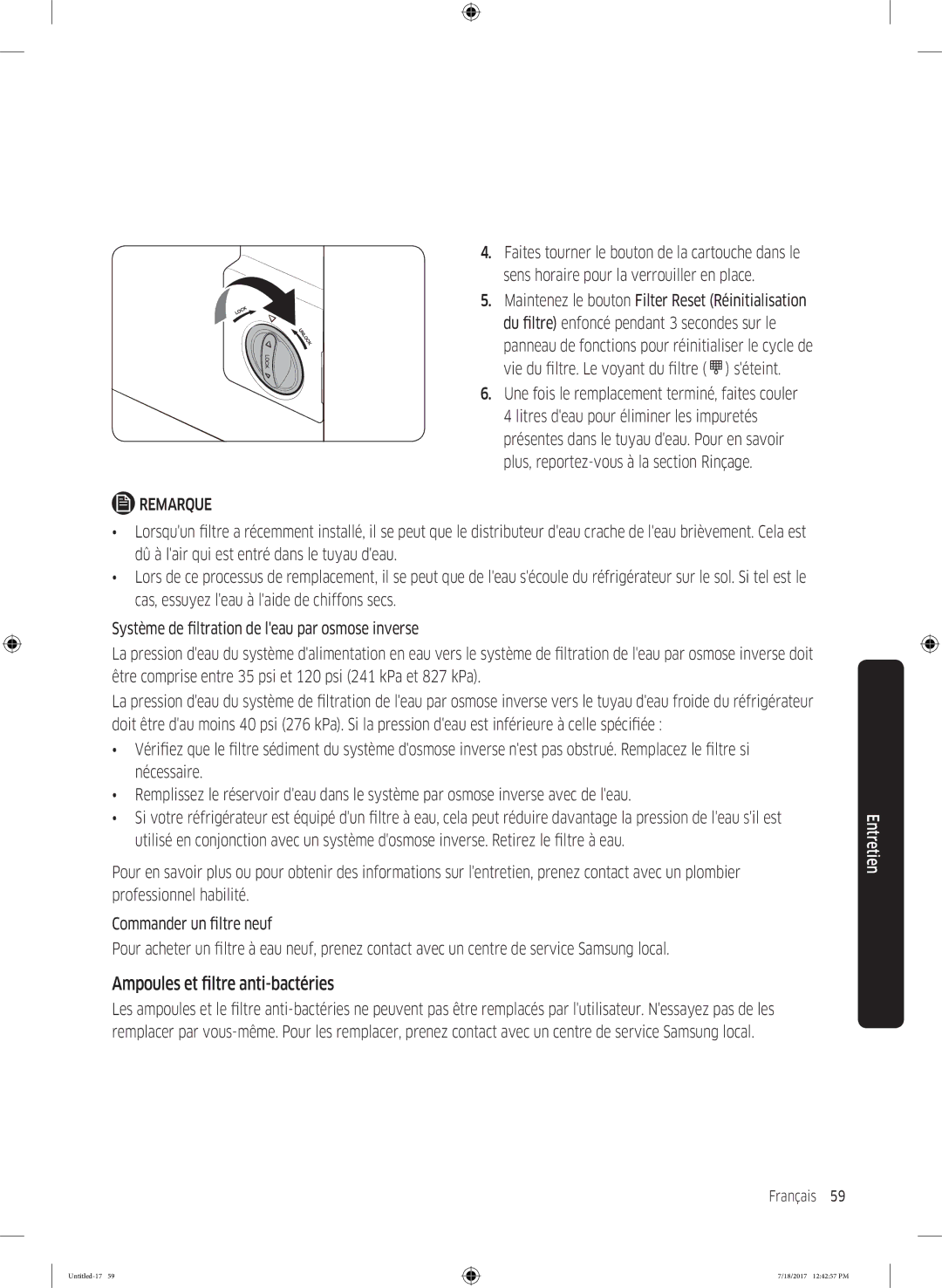 Samsung RS58K6307SL/EF, RS58K6537SL/EF Ampoules et filtre anti-bactéries, Une fois le remplacement terminé, faites couler 