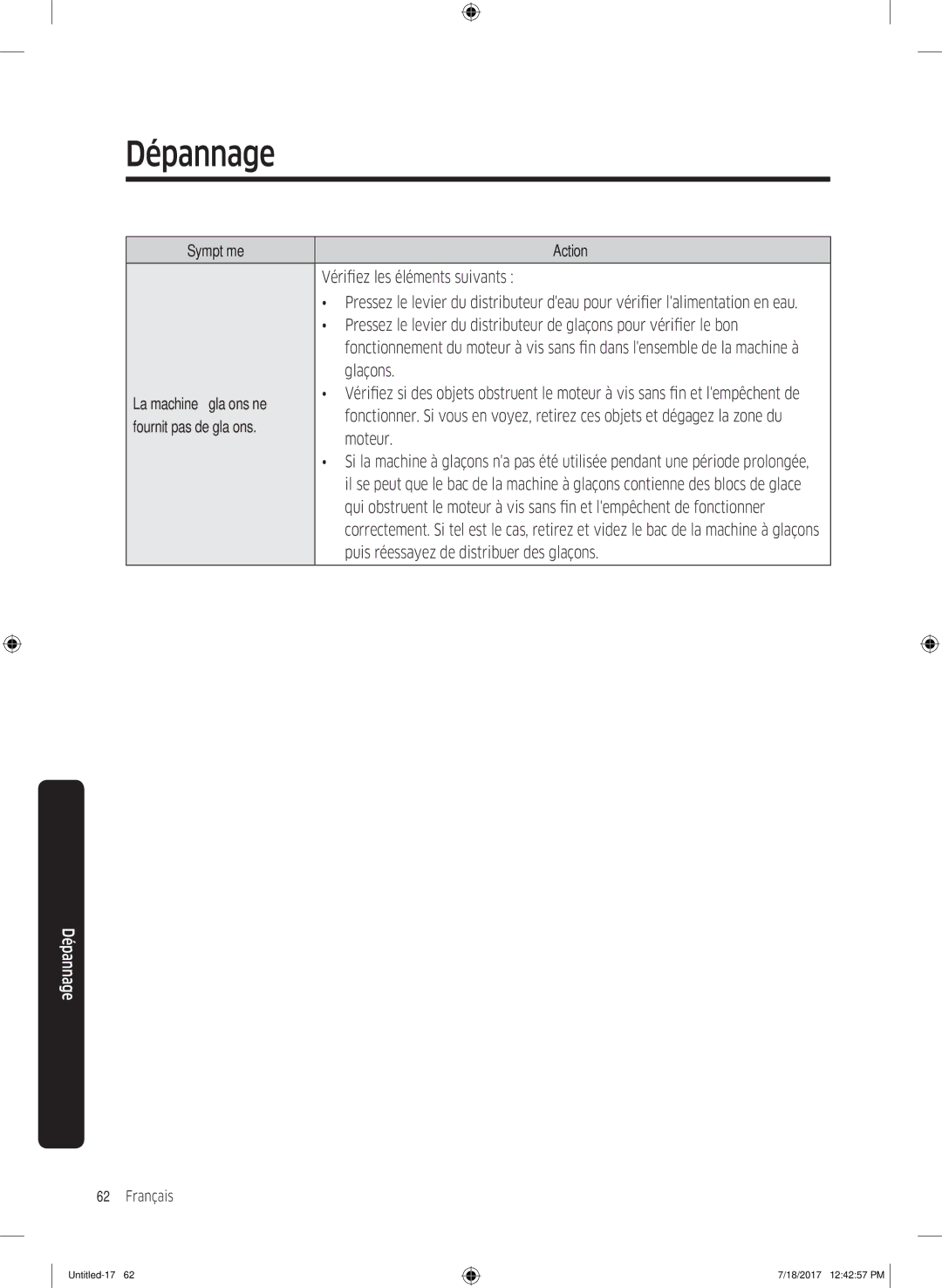 Samsung RS58K6537SL/EF, RS58K6307SL/EF manual Symptôme, Vérifiez les éléments suivants, Glaçons La machine à glaçons ne 