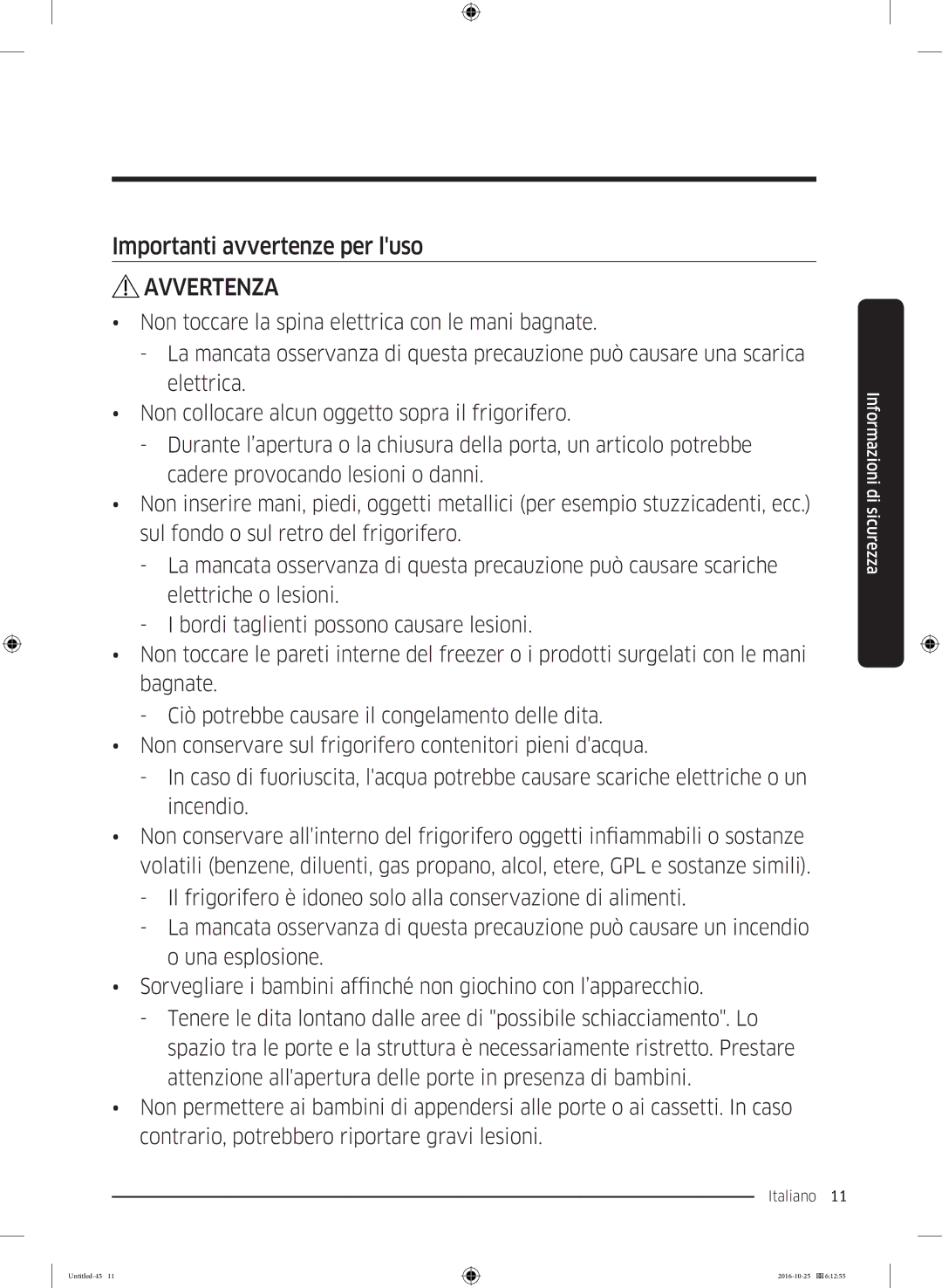 Samsung RS57K4005SA/EF, RS5GK4005SA/EG, RS57K4000SA/EF, RS5HK4405SA/EG, RS54HDRPBSR/EF manual Importanti avvertenze per luso 