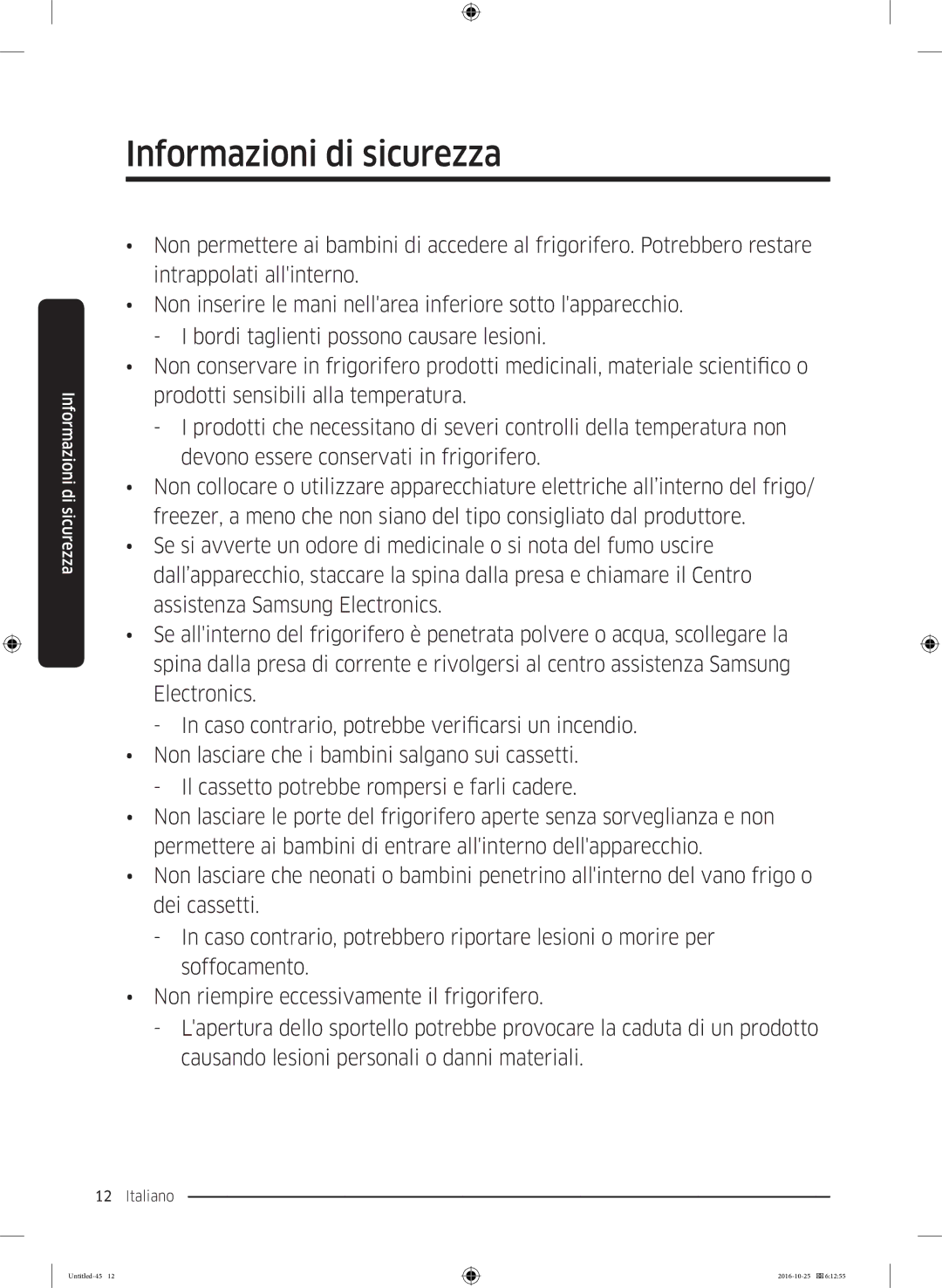 Samsung RS5GK4005SA/EG, RS57K4000SA/EF, RS5HK4405SA/EG, RS54HDRPBSR/EF, RH56J6918SL/EF manual Informazioni di sicurezza 