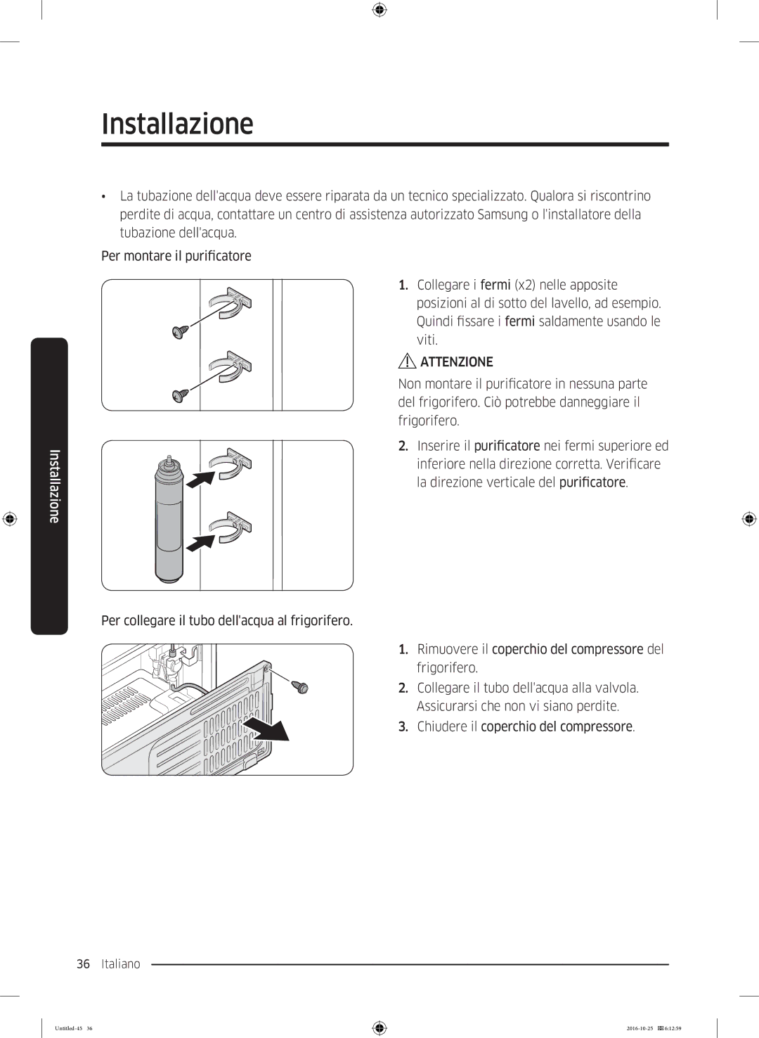 Samsung RS5GK4005SA/EG, RS57K4000SA/EF, RS5HK4405SA/EG, RS54HDRPBSR/EF, RH56J6918SL/EF, RS53K4400SA/EG manual Installazione 