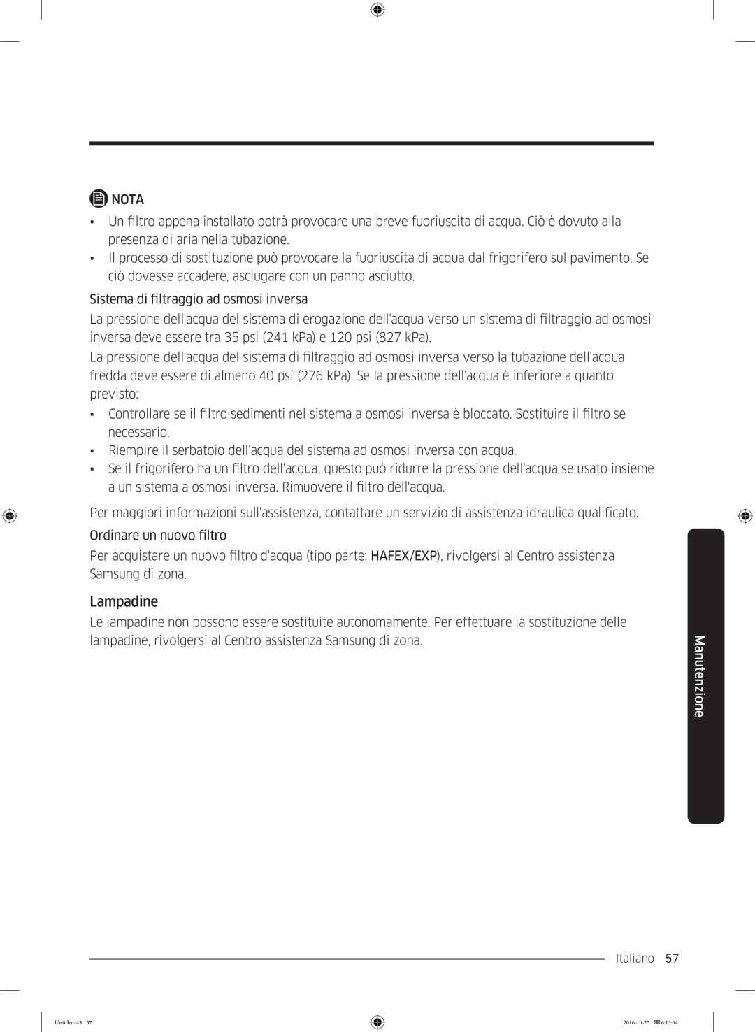 Samsung RS7577THCSP/EF, RS5GK4005SA/EG, RS57K4000SA/EF, RS5HK4405SA/EG, RS54HDRPBSR/EF, RH56J6918SL/EF manual Lampadine 