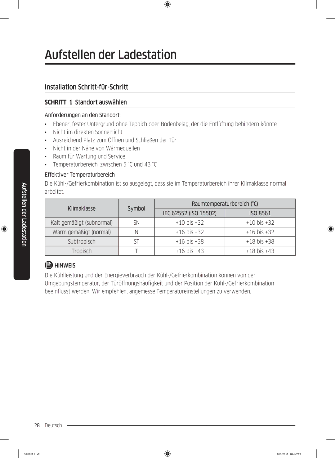 Samsung RS5HK4605SA/EG, RS5GK4005SA/EG, RS57K4000SA/EF manual Installation Schritt-für-Schritt, Schritt 1 Standort auswählen 