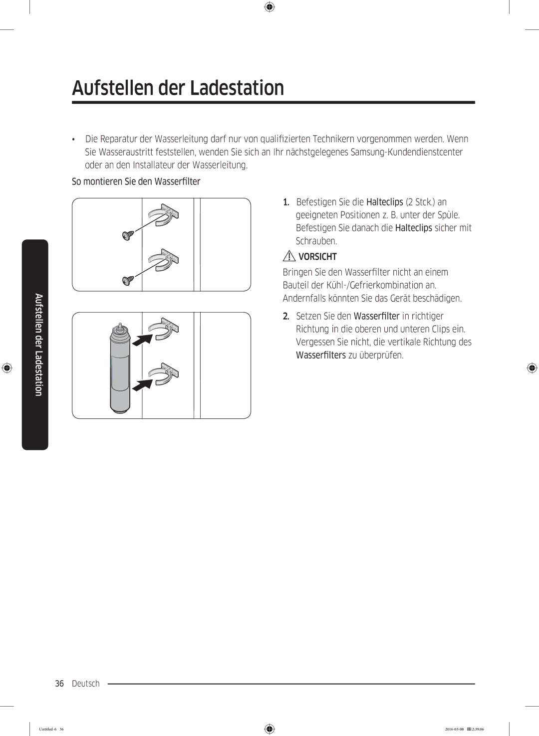 Samsung RS5HK4605SA/EG, RS5GK4005SA/EG, RS57K4000SA/EF, RS5HK4405SA/EG, RS57K4005SA/WS manual Aufstellen der Ladestation 