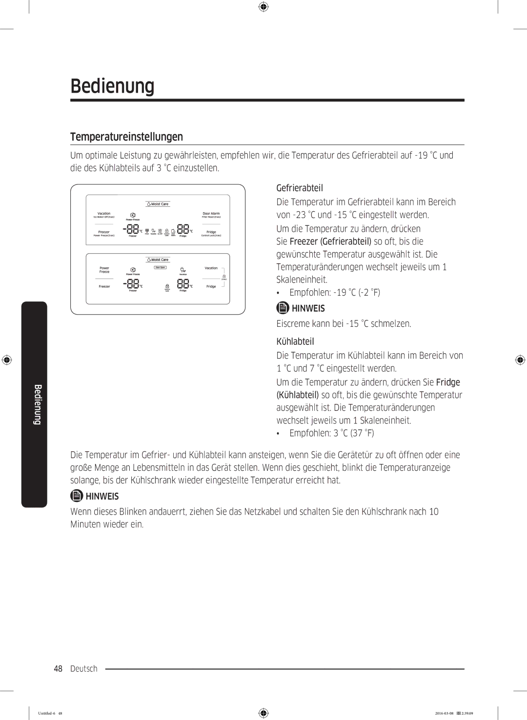 Samsung RS5GK4005SA/EG, RS57K4000SA/EF, RS5HK4405SA/EG, RS57K4005SA/WS, RS5HK4605SA/EG, RS53K4600SA/EG Temperatureinstellungen 