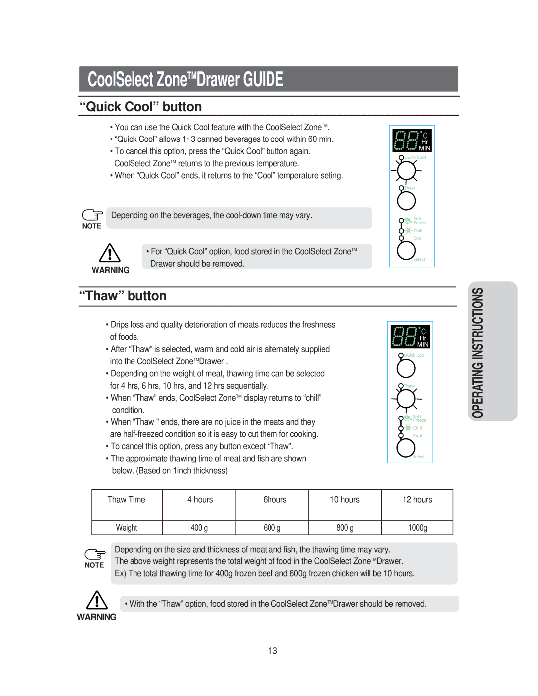 Samsung RS60FJSM1/XEH, RS60FJSM1/BUL, RS60KJSM1/XEH, RS60DJSM1/XEH, RS60KJSM1/XEG manual Quick Cool button, Thaw button 