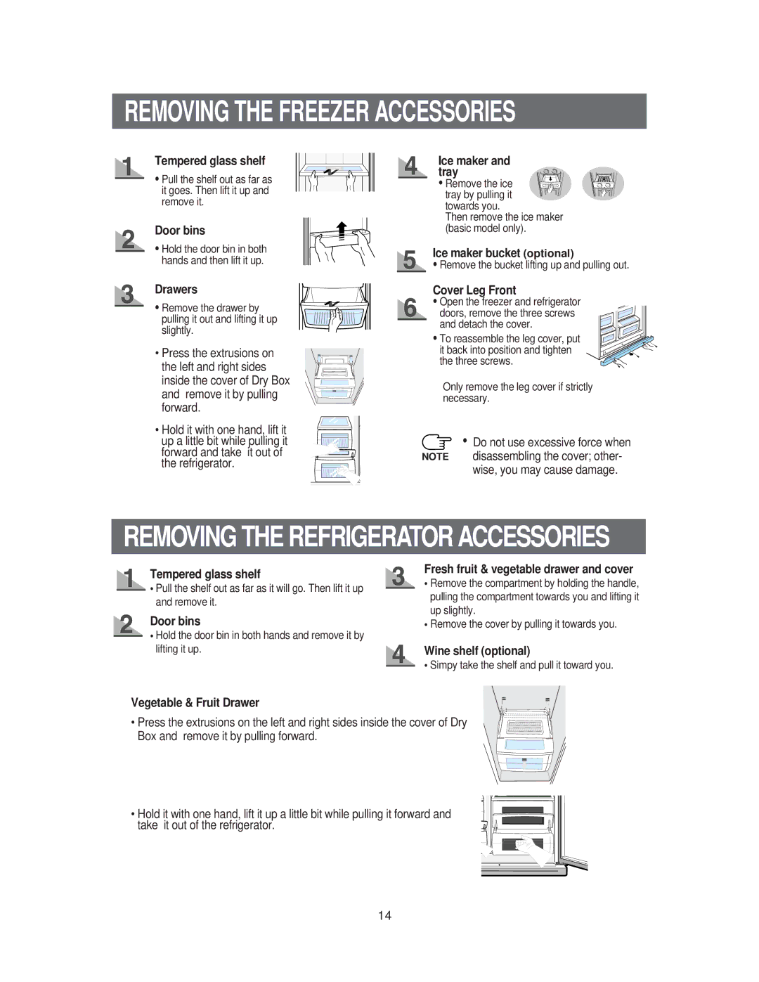 Samsung RS60KJSM1/XEH, RS60FJSM1/BUL, RS60FJSM1/XEH, RS60DJSM1/XEH, RS60KJSM1/XEG manual Removing the Freezer Accessories 