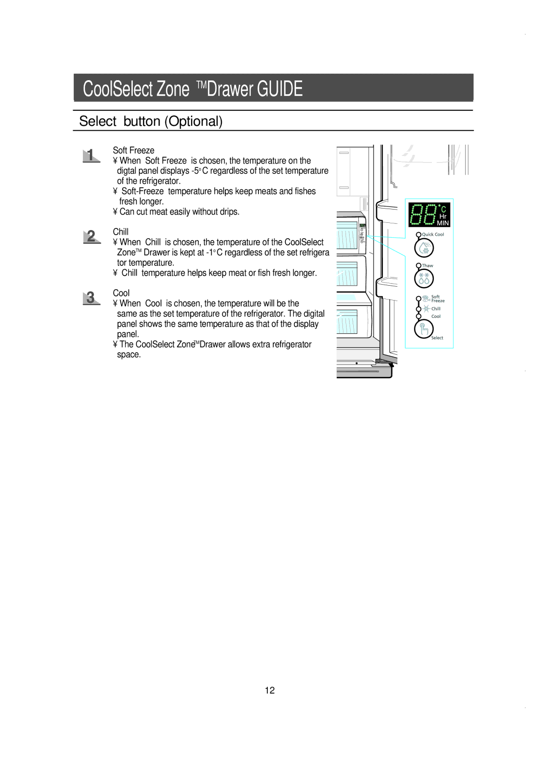 Samsung RS60FJSM1/BUL manual Select button Optional, Soft Freeze, Chill, Cool 