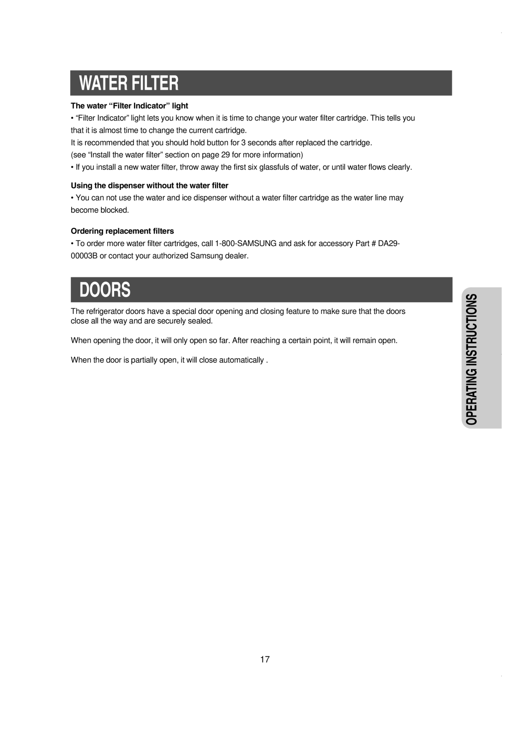 Samsung RS60FJSM1/BUL manual Doors, Water Filter Indicator light, Using the dispenser without the water filter 