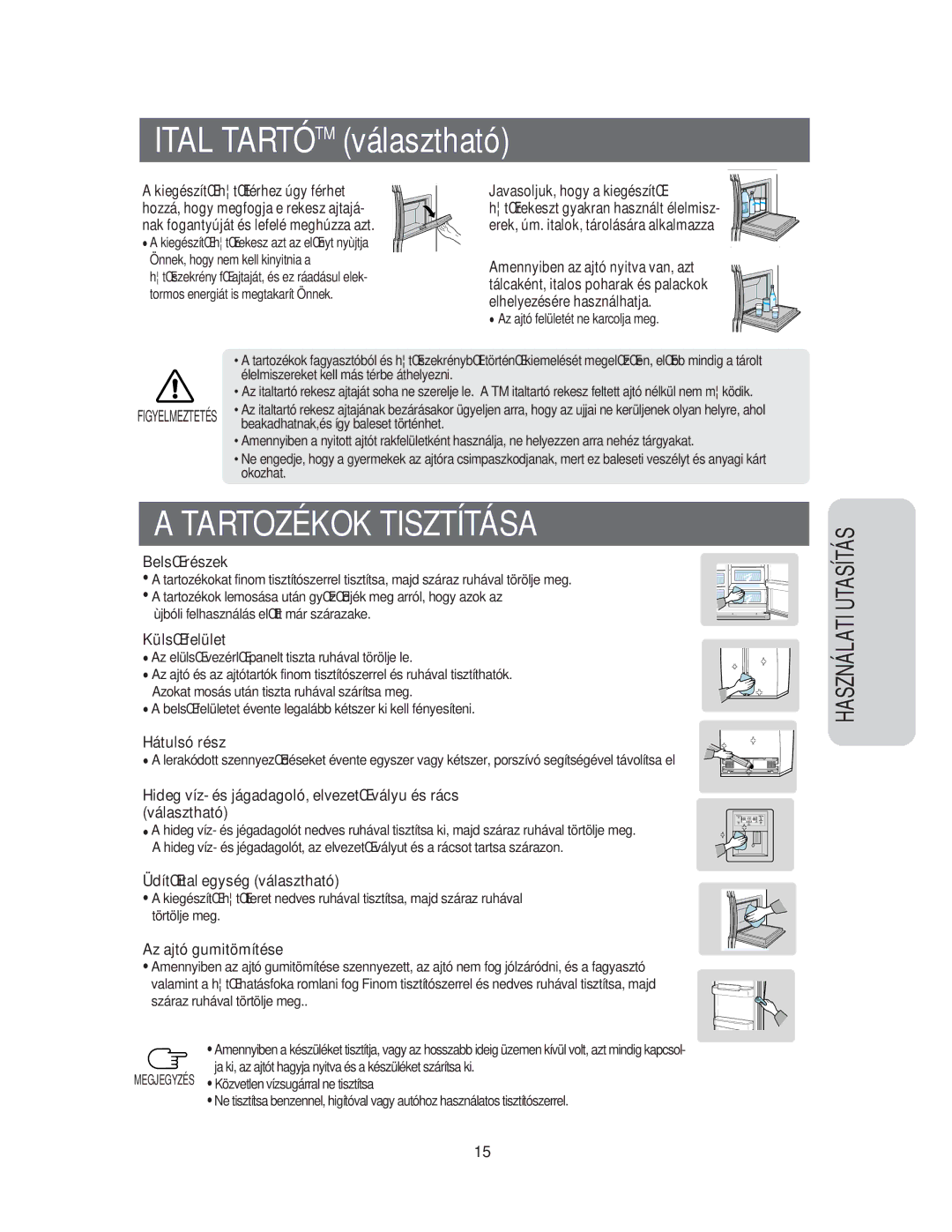 Samsung RS60FJSM1/XEH, RS60KJSM1/XEH, RS60DJSM1/XEH, RS60KJSM1/XEG, RS60DJSM1/XEG manual Tartozékok Tisztítása 