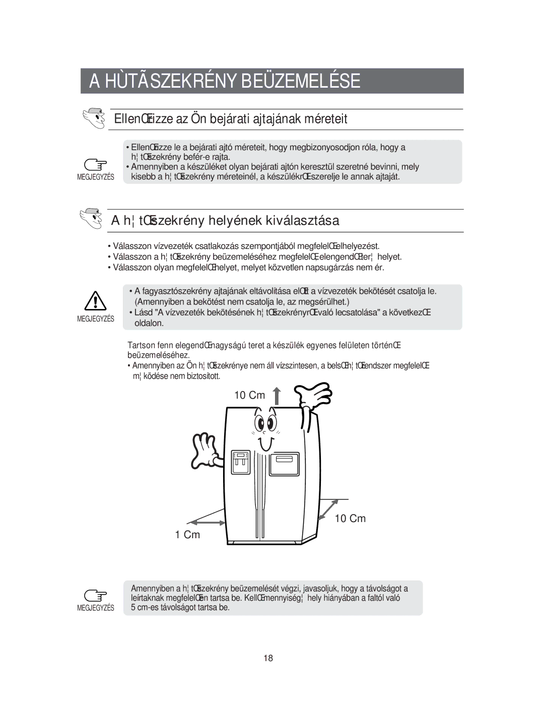 Samsung RS60KJSM1/XEG manual Hùtãszekrény Beüzemelése, EllenŒrizze az Ön bejárati ajtajának méreteit, Megjegyzés oldalon 