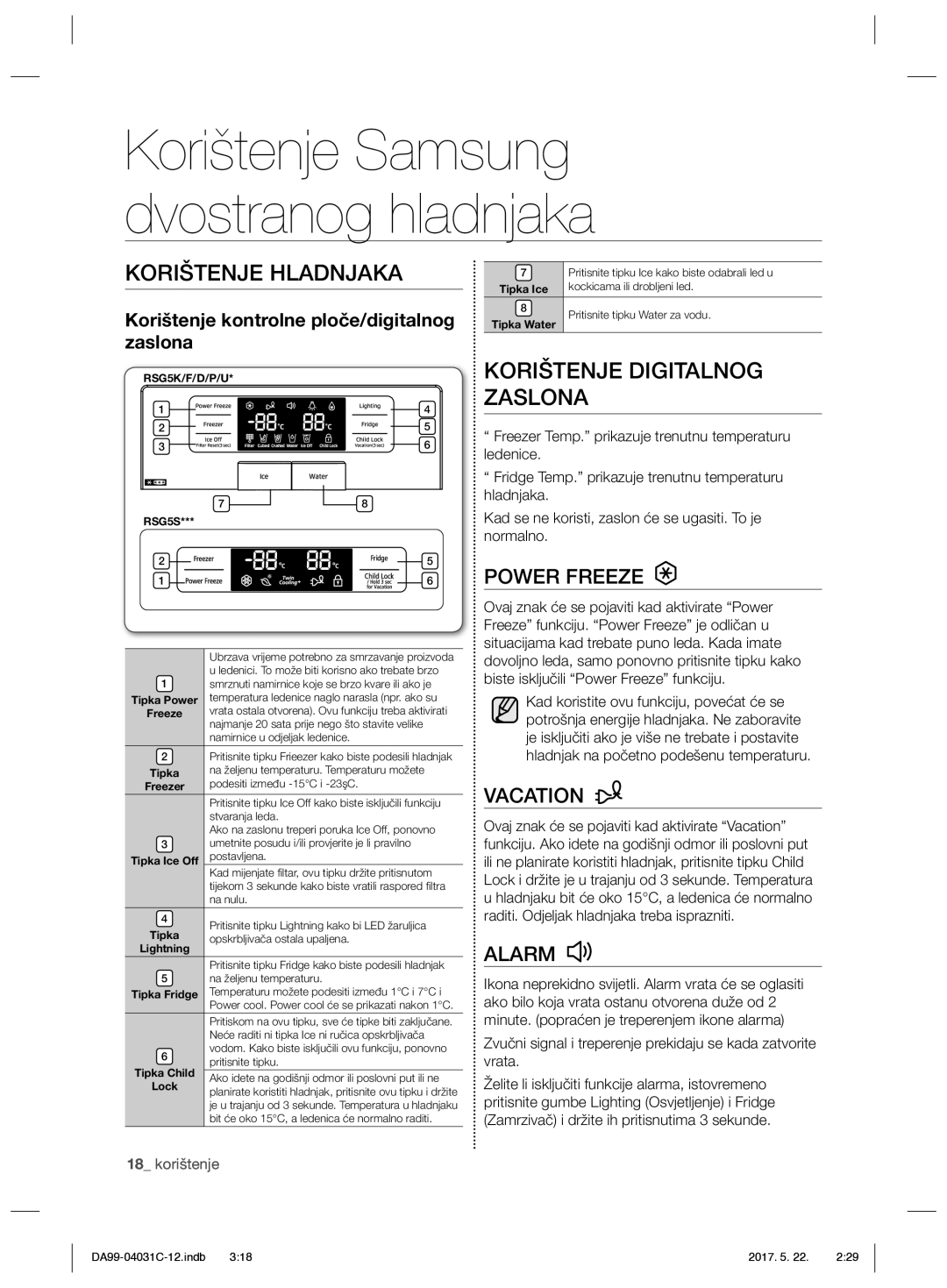 Samsung RS61781GDSL/UR Korištenje Hladnjaka, Korištenje Digitalnog Zaslona, Korištenje kontrolne ploče/digitalnog zaslona 