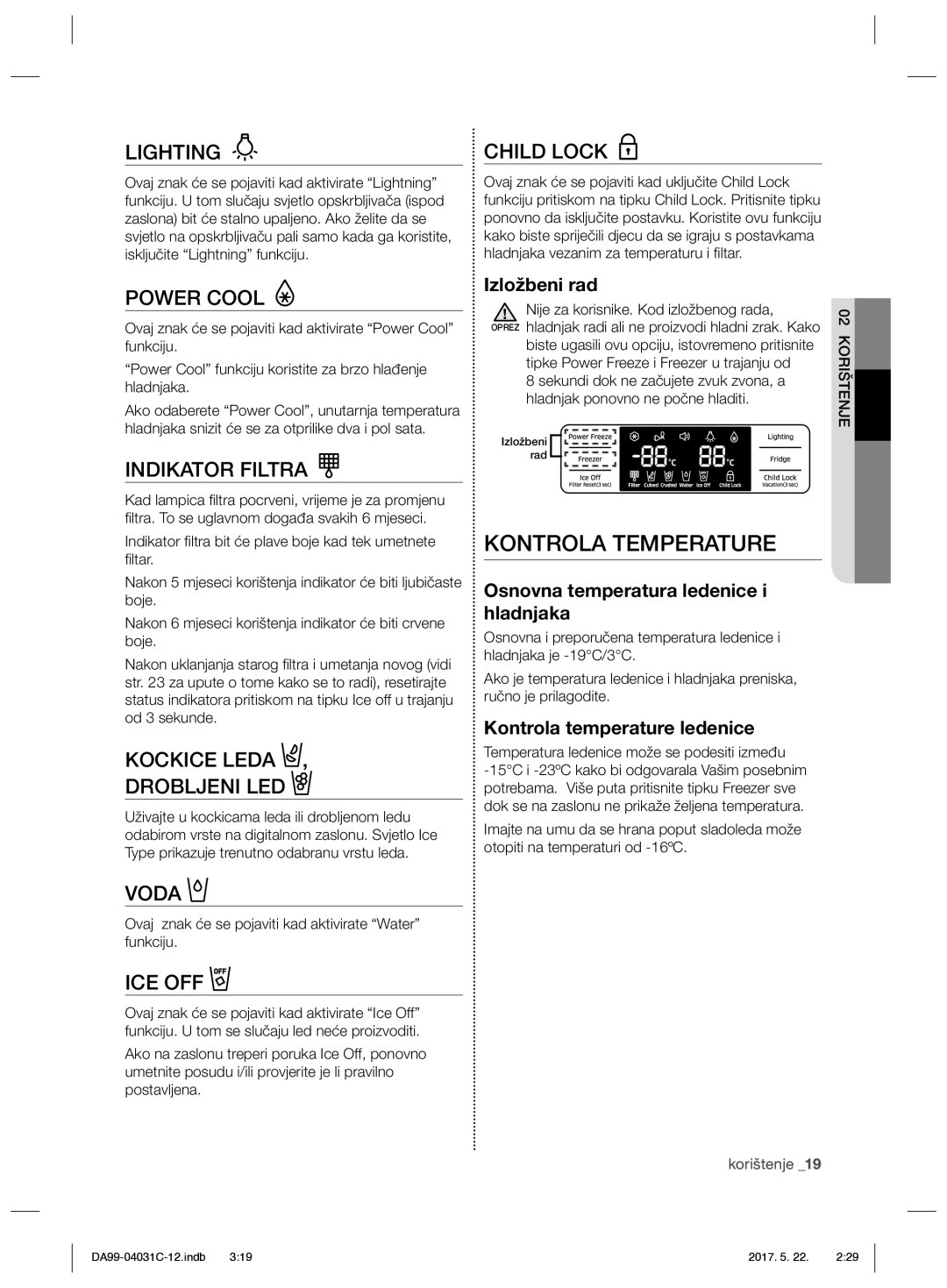 Samsung RS61681GDSL/UR, RS61781GDSL/UR manual Kontrola Temperature, Indikator Filtra, Kockice Leda Drobljeni LED, Voda 