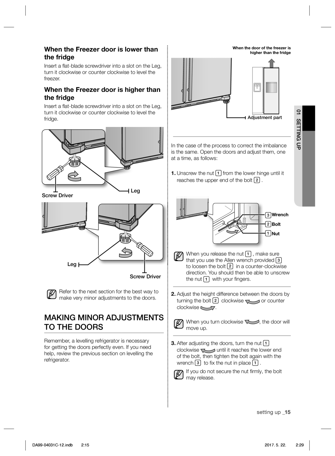 Samsung RS61681GDSL/UR manual Making Minor Adjustments to the Doors, When the Freezer door is lower than the fridge 