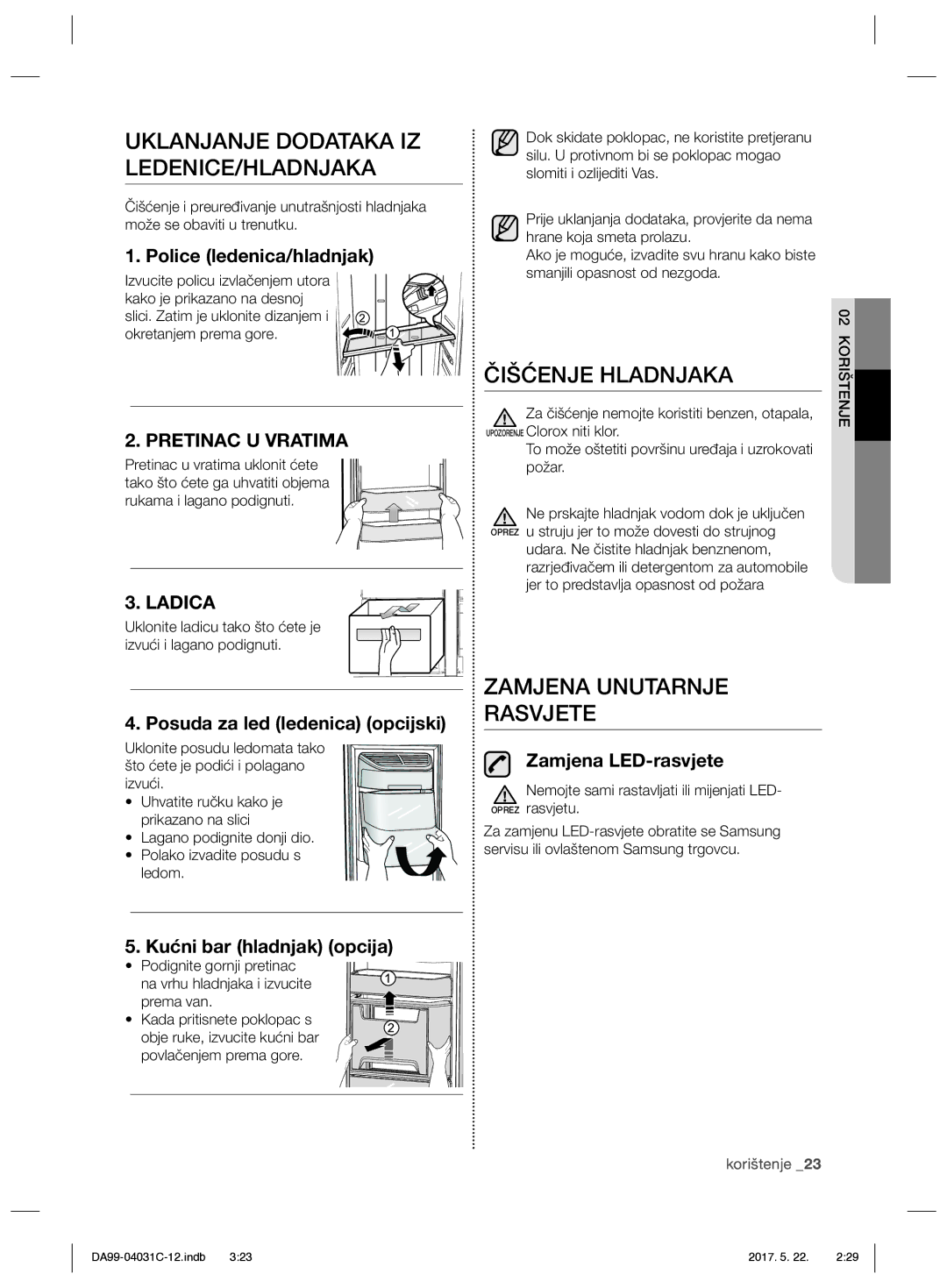 Samsung RS61681GDSL/UR manual Uklanjanje Dodataka IZ LEDENICE/HLADNJAKA, Čišćenje Hladnjaka, Zamjena Unutarnje Rasvjete 