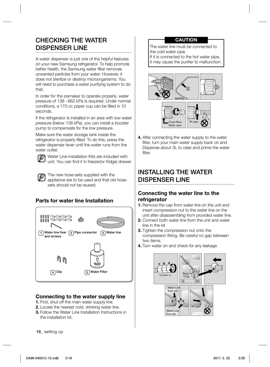 Samsung RS61781GDSL/UR, RS61681GDSL/UR manual Checking the Water Dispenser Line, Installing the Water Dispenser Line 