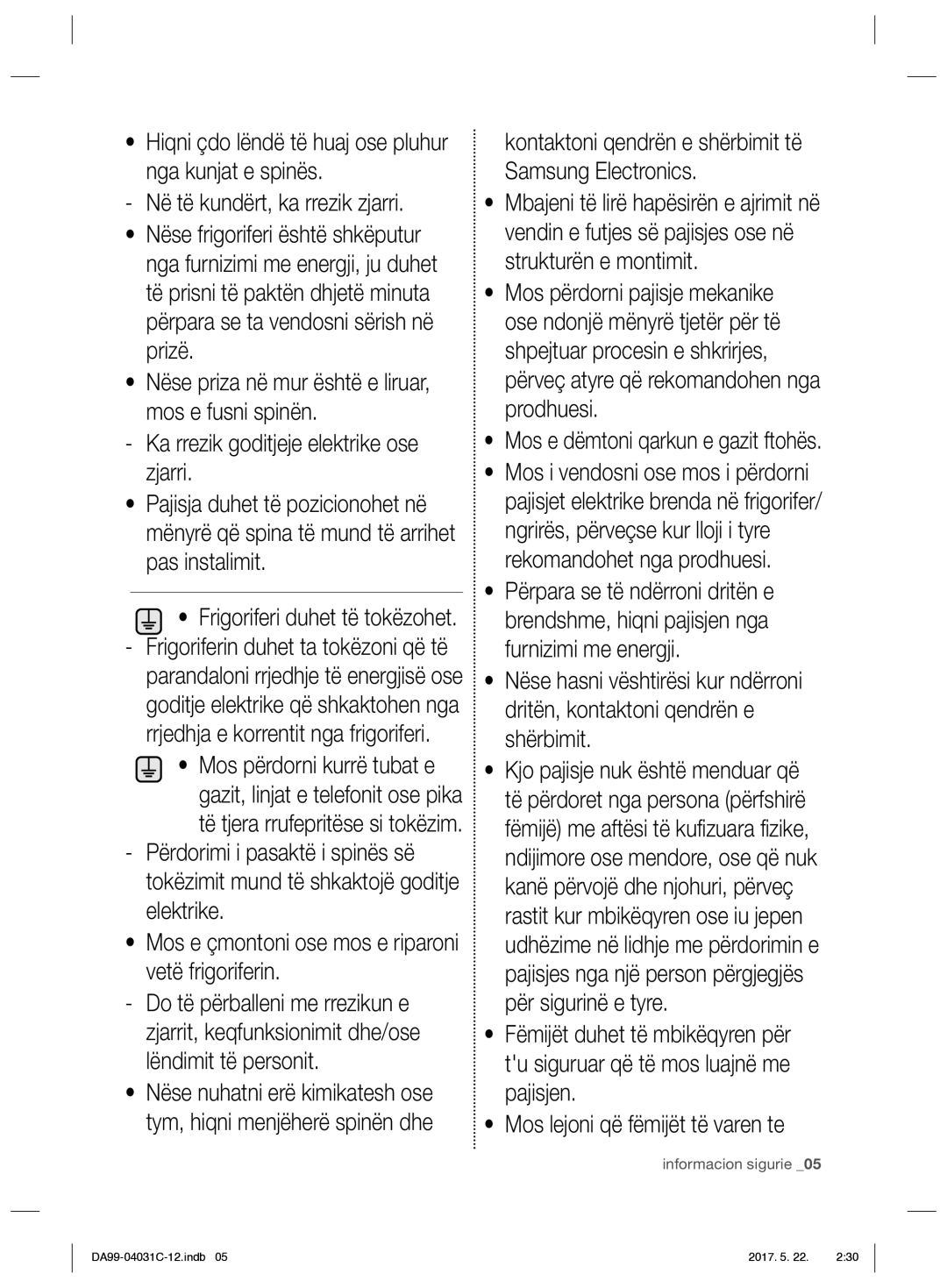 Samsung RS61681GDSL/UR, RS61781GDSL/UR manual Mos lejoni që fëmijët të varen te, Frigoriferi duhet të tokëzohet 