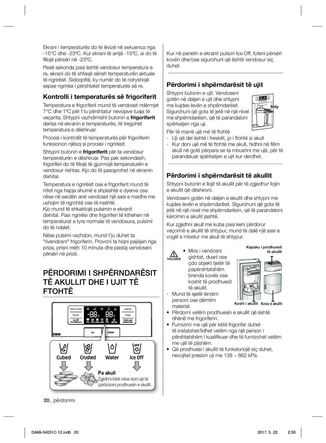 Samsung RS61781GDSL/UR Përdorimi I Shpërndarësit TË Akullit DHE I Ujit TË Ftohtë, Kontrolli i temperaturës së frigoriferit 