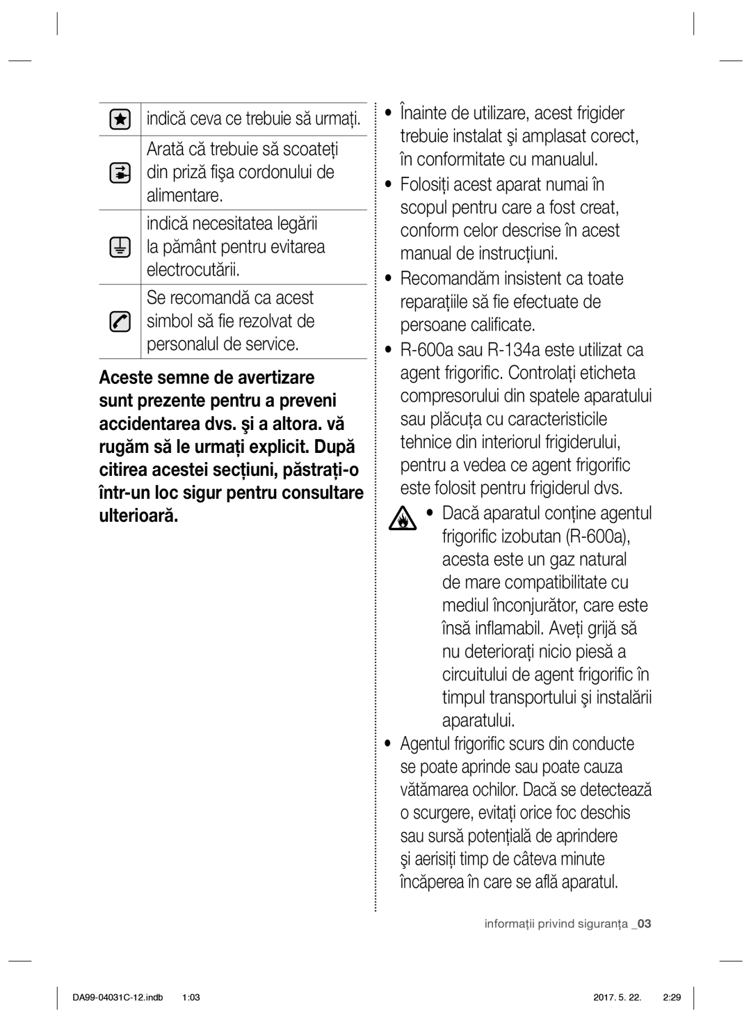 Samsung RS61681GDSL/UR, RS61781GDSL/UR manual Indică ceva ce trebuie să urmaţi 