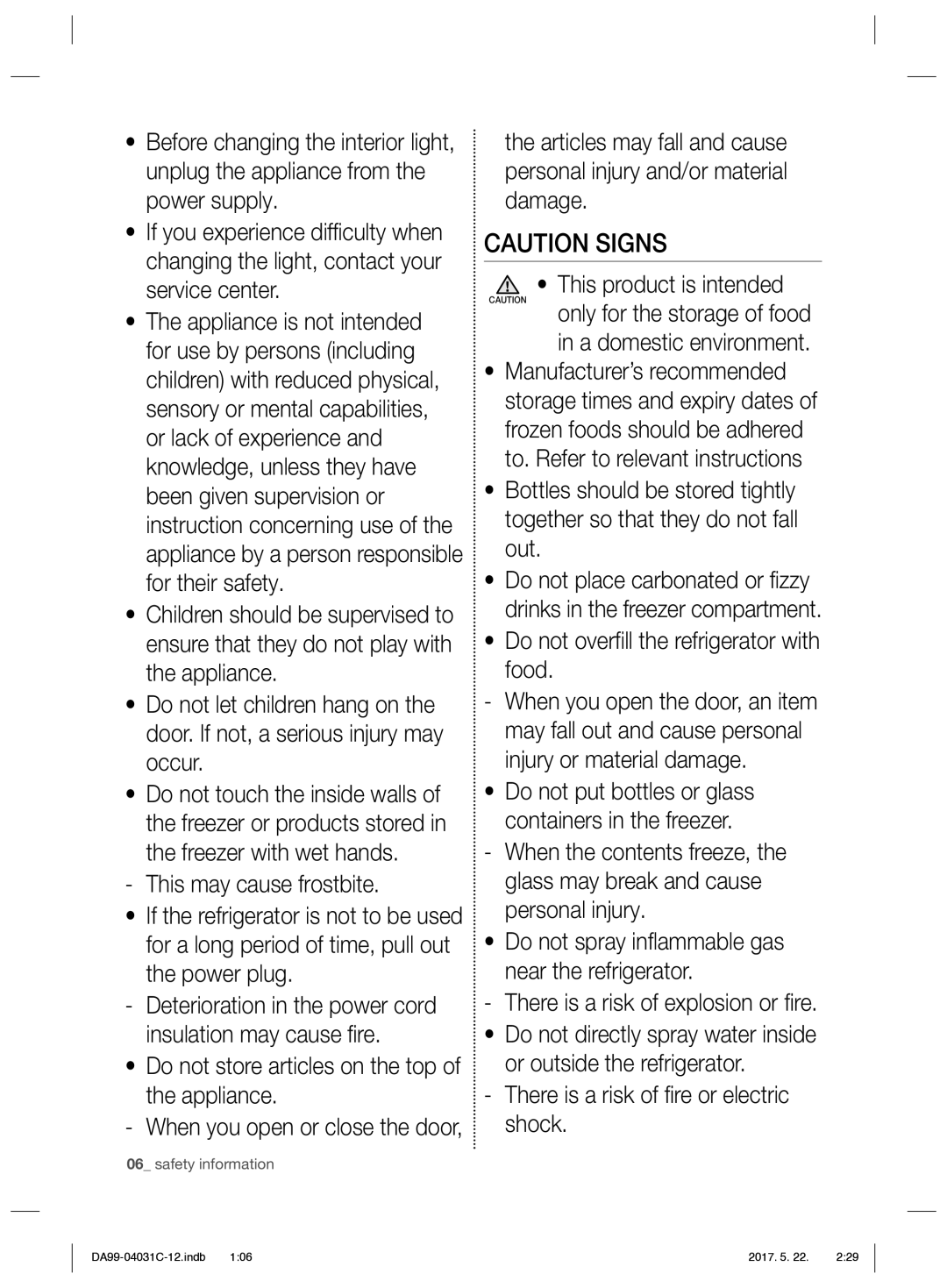 Samsung RS61781GDSL/UR manual Do not store articles on the top of the appliance, Do not overfill the refrigerator with food 